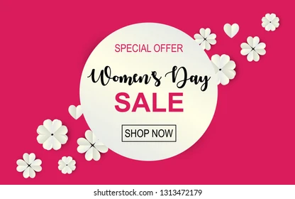 Women's Day Shopping for the Women's who inspire you